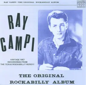 Ray Campi - The Original Rockabilly Album