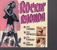 Ray Campi / Ben Hewitt / Jon Emery a.o. - Rockin' Rhonda