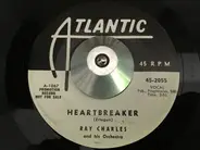 Ray Charles And His Orchestra - Heartbreaker / Just For A Thrill