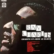 Ray Charles - Chante Et Joue Le Blues
