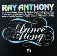 Ray Anthony & His Orchestra - Dance Along