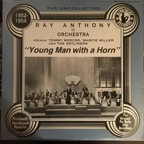 Ray Anthony - The Uncollected 1952-1954
