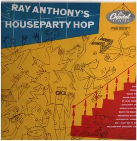 Ray Anthony - Houseparty Hop
