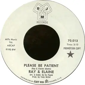 Ray - Please Be Patient