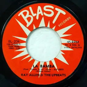 Ray Allen & The Upbeats - La Bamba