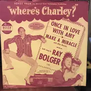 Ray Bolger - Once In Love With Amy / Make A Miracle