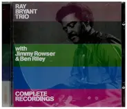 Ray Bryant with Jimmy Rowser - Complete Recordings