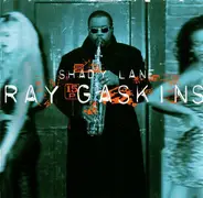 Ray Gaskins - Shady Lane