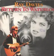 Ray Davies - Return to Waterloo