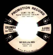 Ray Ellis And His Orchestra - 36-26-36 / Come To Me