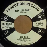 Ray Ellis And His Orchestra - Milk And Honey / Ups 'N' Downs