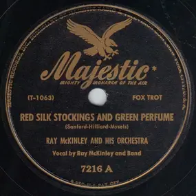 Ray McKinley And His Orchestra - Red Silk Stockings And Green Perfume / Jiminy Crickets