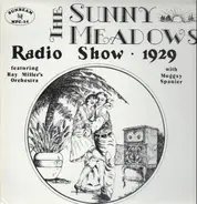 Ray Miller, Mugsy Spanier & Eddie Lang - The Sunny Meadows Radio Show - 1929