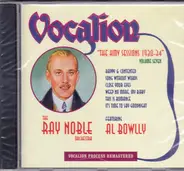 Ray Noble And His Orchestra Featuring Al Bowlly - The HMV Sessions 1930-34 (Volume Seven)