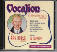Ray Noble And His Orchestra Featuring Al Bowlly - The HMV Sessions 1930-34 Volume Three