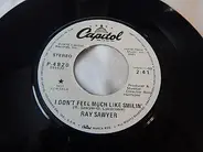 Ray Sawyer - I Don't Feel Much Like Smilin'