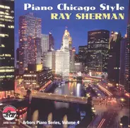 Ray Sherman - Piano Chicago Style