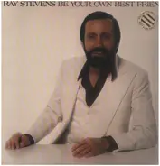 Ray Stevens - Be Your Own Best Friend