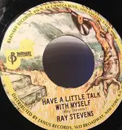 Ray Stevens - Have a Little Talk with Myself