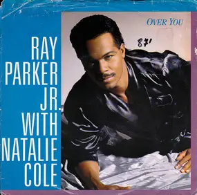 Ray Parker, Jr. - Over You