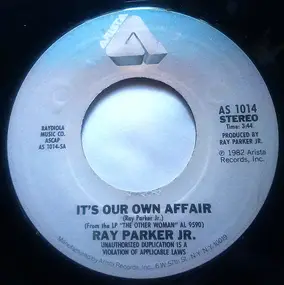Ray Parker, Jr. - It's Our Own Affair / Just Havin' Fun