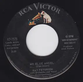 Ray Peterson - My Blue Angel / Come And Get It