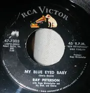 Ray Peterson - My Blue Eyed Baby / Patricia