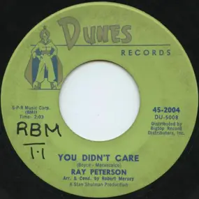 Ray Peterson - You Didn't Care