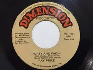 Ray Price - Forty And Fadin'