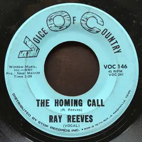 Ray Reeves - The Homing Call / Your Living Hell