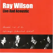 Ray Wilson - Live and Acoustic