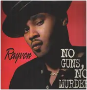 Rayvon - No Guns, No Murder