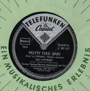Ray Anthony & His Orchestra - Pretty Eyed Baby / My Truly, Truly Fair