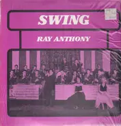 Ray Anthony - Swing
