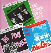 Ray Brown & The Whispers, The Groop, The Pink Finks - The Raven EP LP Vol.3