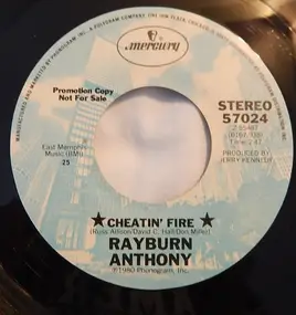 Rayburn Anthony - Cheatin' Fire