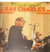 Ray Charles - 20 Golden Greats