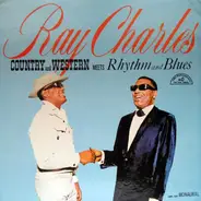 Ray Charles - Country And Western Meets Rhythm And Blues