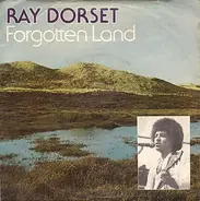 Ray Dorset - Forgotten Land