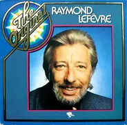 Raymond Lefèvre - The Original Raymond Lefevre