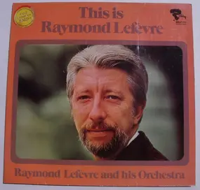Raymond LeFevre - This is Raymond Lefevre