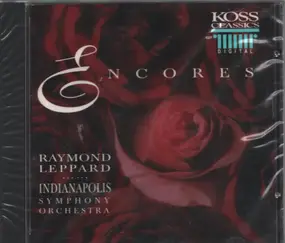 Raymond Leppard - Indianapolis Symphony Orchestra - Encores