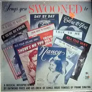 Raymond Price And His Orchestra - Songs You Swooned To