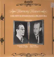 Ray Noble & Carroll Gibbons - The New Mayfair Dance Orchestra / Harmony Heaven
