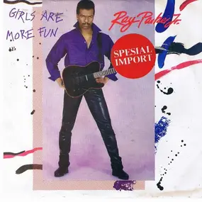 Ray Parker, Jr. - Girls Are More Fun