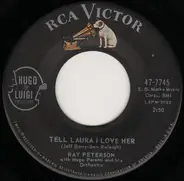 Ray Peterson - Tell Laura I Love Her