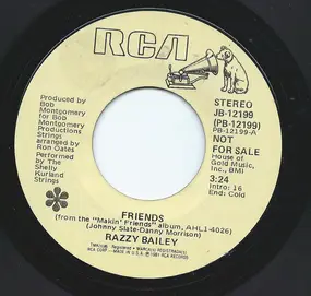 Razzy Bailey - Friends / Anywhere There's A Jukebox