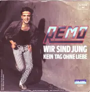 Remo - Wir Sind Jung