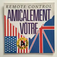 Remote Control - Amicalement Vôtre