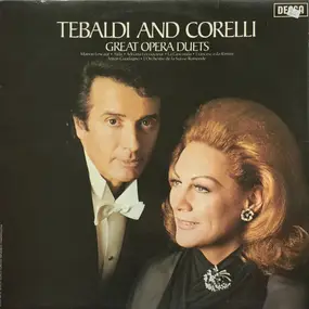 Renata Tebaldi - Tebaldi and Corelli, Great Opera Duets